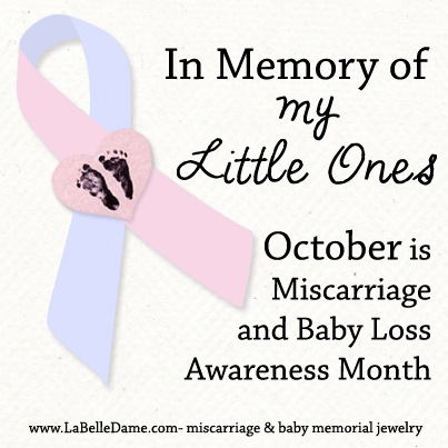 In Memory of My Little Ones - October is Miscarriage and Baby Loss Awareness Month